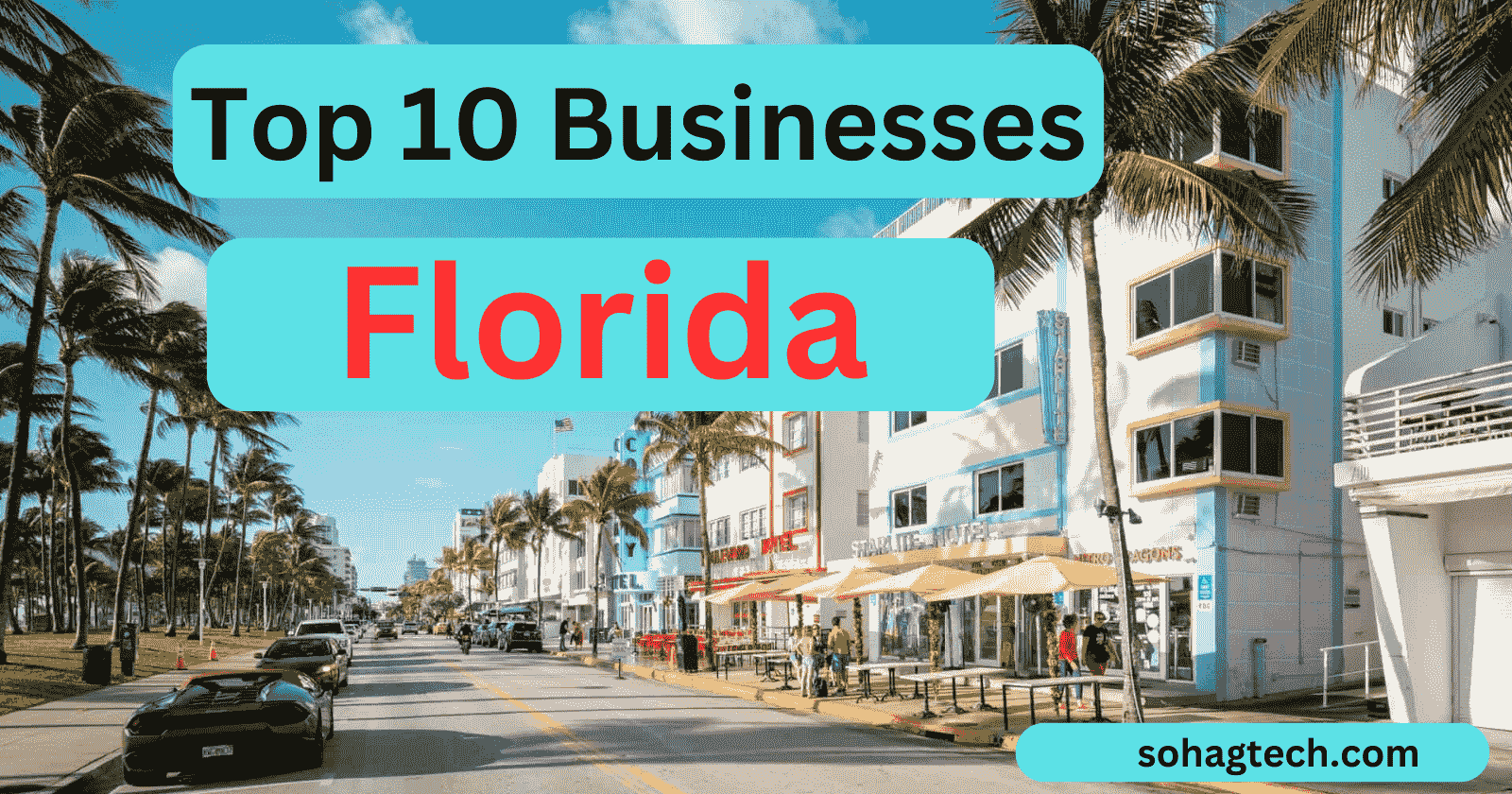 Top 10 Most Successful Businesses to Start in Florida